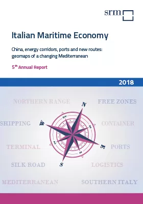 Italian Maritime Economy. Cina, corridoi energetici, porti e nuove rotte: geomappe di un Mediterraneo che cambia