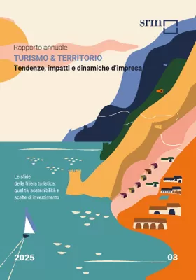 Turismo & Territorio. Tendenze, impatti e dinamiche d’impresa 2025